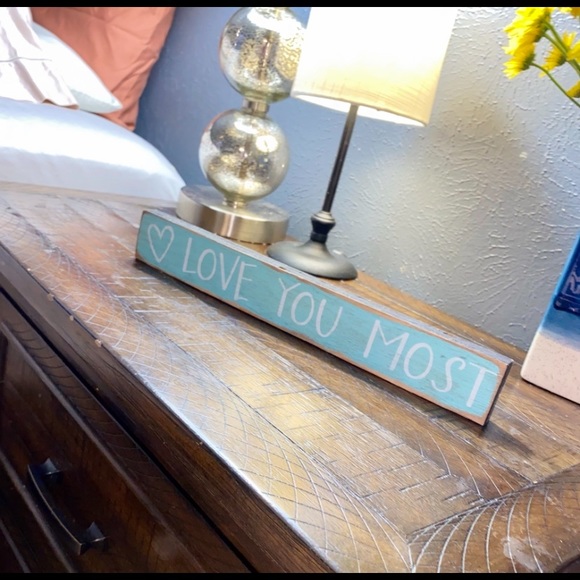 LOVE YOU MOST SIGN - Picture 8 of 13